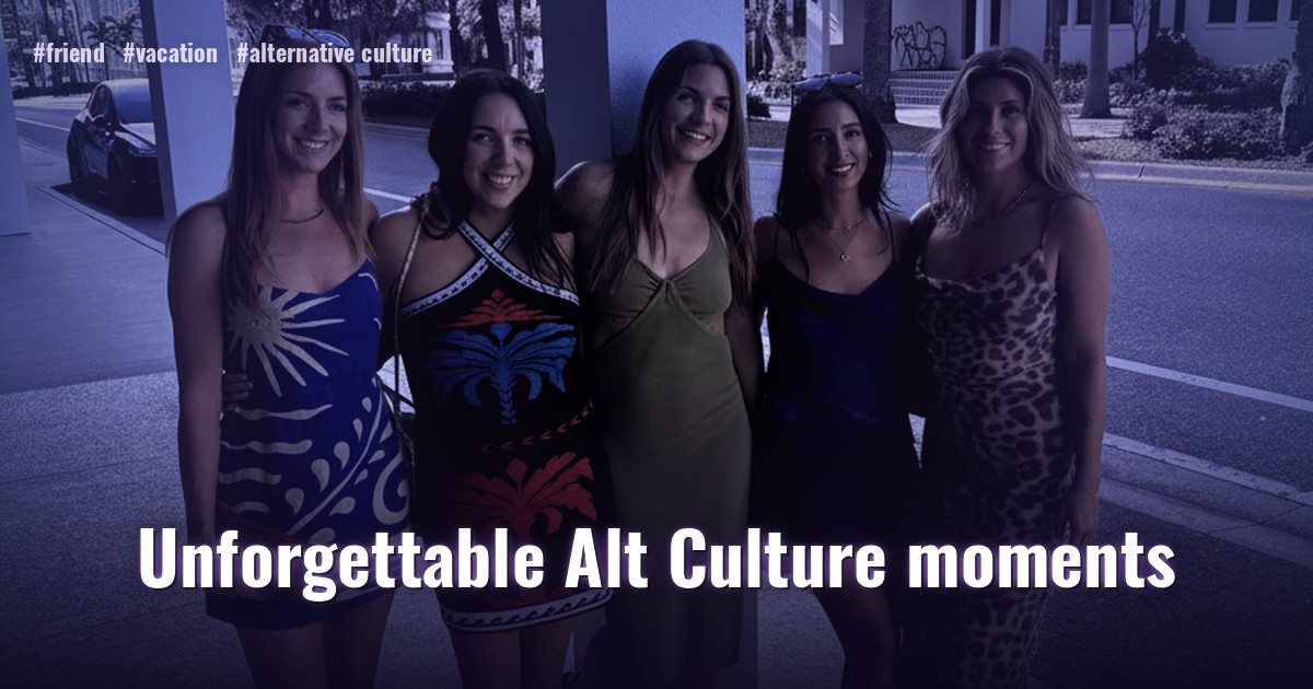 Unforgettable: Friends, Travel & Alt Culture